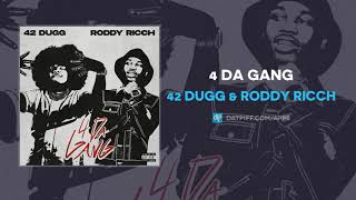 42 Dugg amp Roddy Ricch  4 Da Gang AUDIO [upl. by Asa]