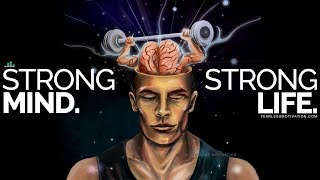 Develop A Strong Mind And You Will Live A Strong Life  Powerful Motivational Video Speech [upl. by Wallraff]