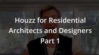 Interview with Liza Hausman of Houzzcom Part 1 [upl. by Mcgray]