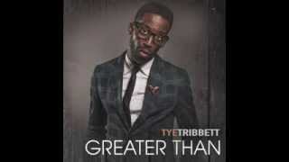 You are Everything Tye Tribbett [upl. by Asia]