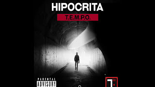 Tempo  Hipocritas Official Audio [upl. by Aryan]