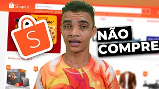 Não Compre na Shopee Sem Saber Disso [upl. by Doak]