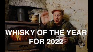 Whisky Of The Year For 2022 From The Bothy [upl. by Trescha784]