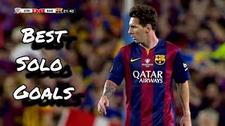 Lionel Messi ● Best Solo Goals  HD [upl. by Capon58]