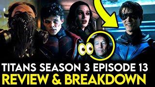 Titans Season 3 Episode 13 Breakdown  Ending Explained Things Missed amp Easter Eggs [upl. by Esele]