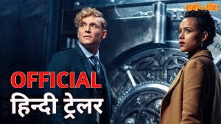 Army of Thieves  Official Hindi Trailer  Netflix  हिन्दी ट्रेलर [upl. by Mastic790]