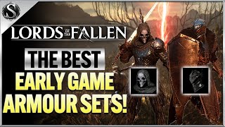 Lords Of The Fallen  Dont Miss These 5 Amazing Early Armor Sets [upl. by Bacon]