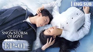 Amidst a Snowstorm of Love Badai Cinta EP01  Leo Wu Zhao Jinmai  WeTV【INDO SUB】 [upl. by Asilim561]