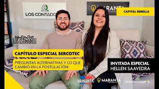 ESPECIAL SERCOTEC Preguntas alternativas y lo que cambió en la postulación  Los Estimados 🤔📽️ [upl. by Akkire198]