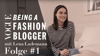 Being a Fashion Blogger mit Lena Lademann 1 Make yourself into a brand  VOGUE Business Insights [upl. by Reece]