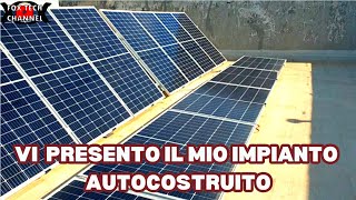 Il mio Fotovoltaico Autocostruito distaccato dal gestore  Bolletta Zero [upl. by Hanyaz]