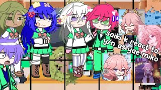 saiki k react to yn as yae miko  AU  no angst  short  read desc [upl. by Ahsimot955]