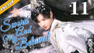 Sword And My Beloved EP11 The King falls in love with the little witch Chen Yi Zhang Yu Xi [upl. by Lunnete858]