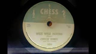 Chuck Berry  Wee Wee Hours 78 rpm [upl. by Domash]