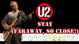 U2  Stay Faraway So Close Bass Tabs By ChamisBass [upl. by Enelime]