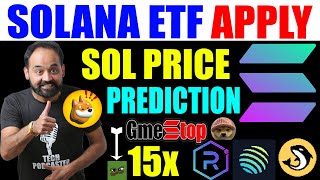 Solana ETF has been applied  Sol Price Prediction  Game Stop GME  Bonk Crypto  wif coin  BOME [upl. by Behn]