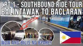 LRT 1 Southbound Ride from Balintawak to Baclaran Station  LRT Line 1 Manila 🇵🇭 [upl. by Hole]