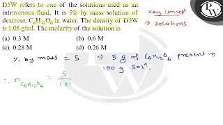 D5W refers to one of the solutions used as an intravenous fluid It [upl. by Ariamo]