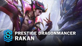 Prestige Dragonmancer Rakan Skin Spotlight  League of Legends [upl. by Yenmor]