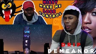 Missy Elliott  DripDemeanor FT Sum1 Reaction [upl. by Annabel]