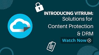 Solutions for Content Protection amp DRM Introducing Vitrium [upl. by Ardnuaed21]