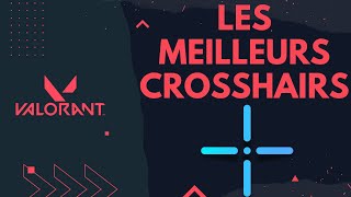 Les meilleurs Crosshairs sur Valorant avec les codes [upl. by Dulci]