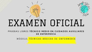 Examen Oficial Técnicas Básicas de Enfermería TBE [upl. by Cleopatra]