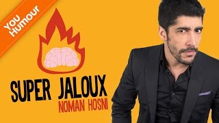 NOMAN HOSNI  Super Jaloux [upl. by Dich]