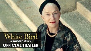 White Bird A Wonder Story 2022 Movie Official Trailer – Helen Mirren Gillian Anderson [upl. by Lissa90]