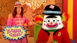 Clowning Around  Yo Gabba Gabba Full Episodes  Show for Kids [upl. by Notlrac836]