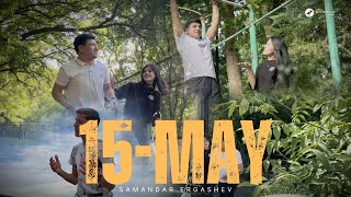 Samandar Ergashev  15 May  Mood Video [upl. by Gosselin719]