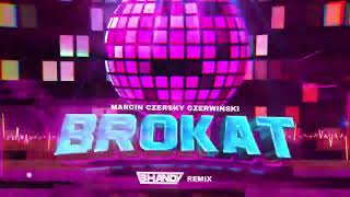 Marcin Czersky Czerwiński  Brokat Shandy REMIX [upl. by Ynetruoc]