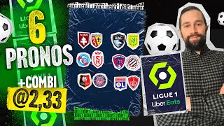 Pronostic foot Ligue 1  Nos 6 pronos du weekend Lens Rennes Lyon Brest Nantes   Combi 233 [upl. by Klehm]