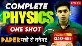 Class 10th Science  Complete Physics in One Shot🔥 Important Questions  Prashant Kirad [upl. by Tenahs]