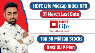 HDFC Life Midcap Index Fund NFO  Top 50 Midcap Stocks  Jayesh Khatri [upl. by Perrins]