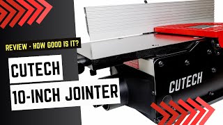 Cutech 10Inch Jointer Review [upl. by Hayotal]