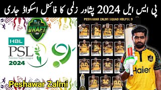 Peshawar Zalmi psl 2024 squad  PSL 2024 Peshawar Zalmi Complete Squad  peshawar zalmi psl 9  psl [upl. by Wehttan258]