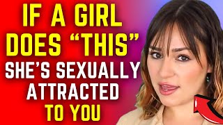 8 Signs Shes Sexually Attracted To You PROVEN [upl. by Liuka]