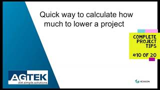 AGTEK TechTips across a project  10 Calculate how much to lower a project [upl. by Annahc]