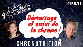 Démarrage et suivi de la chrononutrition [upl. by Harl]