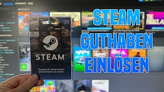 Steam GUTHABEN EINLÖSEN  Tutorial 2024 Deutsch [upl. by Goodard]