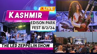 EDISON PARK FEST 82224 KASHMIRCHICAGO IN CONCERT THE LED ZEPPELIN SHOW [upl. by Anan]