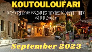 Koutouloufari Crete part 5  Evening Walk Through Koutouloufari Village [upl. by Meredeth163]