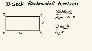 Flächeninhalt Dreieck berechnen Schnell und einfach erklärt Flächenberechnung Dreieck [upl. by Varion]