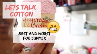 Best and Worst Cotton Yarn for Summer  Reviewing your favorite yarn brands [upl. by Nrev480]