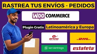 📦🔍 Cómo RASTREAR ENVÍOS y PEDIDOS en Tienda Online WOOCOMMERCE PLUGIN GRATIS  2024 [upl. by Annunciata7]