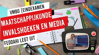 MAATSCHAPPIJKUNDE  EINDEXAMENTRAINING  INVALSHOEKEN EN MEDIA [upl. by Eenahpets]