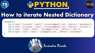 🙋‍♂️ How to iterate Nested Dictionary in Python  Python By Surendra [upl. by Etnoved164]