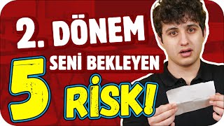 2 Dönem Seni Bekleyen 5 Riskli Durum ⚠️ [upl. by Assiron]