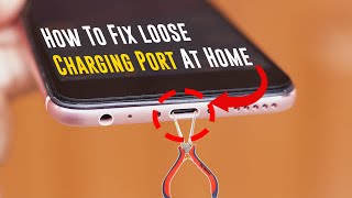 HOW TO FIX ANDROID PHONE Loose CHARGING PORT At HOME 2021 [upl. by Bringhurst261]